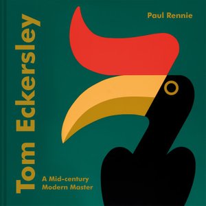 Tom Eckersley - A Mid-century Modern Master