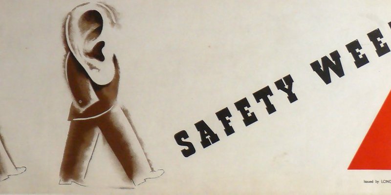 Focus on Style - Safety Posters & Public Information In Mid-20th Century Britain: RoSPA’s Industrial Safety Posters During WWII
