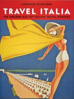 Poster book | Travel Italia: The Golden Age of Italian Travel Posters