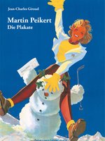Martin Peikert, Die Plakate / Les affiches
