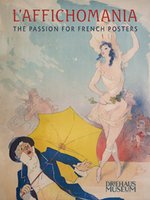 Poster book | L’Affichomania: The Passion for French Posters