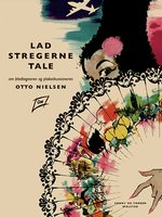 Poster book | Otto Nielsen: Lad stregerne tale
