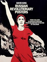 Poster book | Russian Revolutionary Posters: From Civil War to Socialist Realism, From Bolshevism to the End of Stalinism