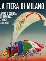 Poster book | La Fiera di Milano Lavoro e società nei manifesti storici 1920-1990