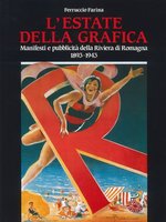 Poster book | L'estate della grafica Manifesti e pubblicità della Riviera di Romagna 1893-1943