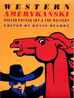 Poster book | Western Amerykanski: Polish Poster Art and the Western