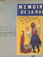 Poster book | Memoire de la rue: Souvenirs d'un imprimeur et d'un afficheur, Archives Karcher AffichesFrancaises, 1920-1960