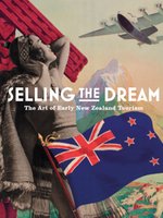 Poster book | Selling the Dream: The Art of Early New Zealand Tourism