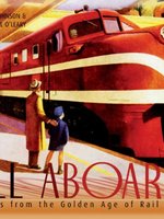 Poster book | All Aboard!: Images from the Golden Age of Rail Travel
