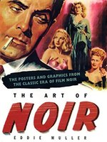 Poster book | Art of Noir: The Posters And Graphics From The Classic Era Of Film Noir