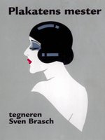 Poster book | Plakatens mester - tegneren Sven Brasch