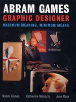 Poster book | Abram Games: Graphic Designer: Maximum Meaning, Minimum Means