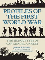 Poster book | Profiles of the First World War: The Silhouettes of Captain H.L. Oakley