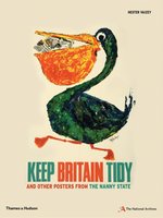 Poster book | Keep Britain Tidy and other posters from the nanny state