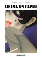 Poster book |  Cinema on Paper: The Graphic Genius of Movie Posters