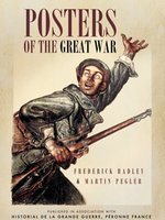 Poster book | Posters of the Great War: Published in association with Historial de la Grande Guerre, Péronne, France