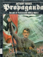 Poster book | Propaganda: The Art of Persuasion, World War II