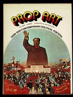 Poster book | Prop Art: Over 1000 Contemporary Political Posters