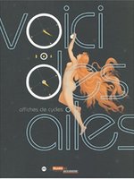 Poster book |  VOICI DES AILES - AFFICHES DE CYCLES