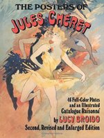 Poster book | The Posters of Jules Chéret: 46 Full-Color Plates and an Illustrated Catalogue Raisonné, Second, Revised and Enlarged Edition