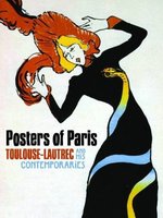 Poster book | Posters of Paris: Toulouse-Lautrec and his Contemporaries