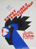 Poster book | Kunst! Kommerz! Visionen!: Deutsche Plakate, 1888-1933