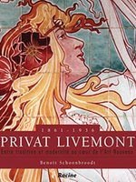 Poster book | Privat Livemont, Entre Tradition et Modernite au Coeur de l'Art Nouveau, 1861-1936