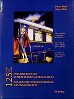 Poster book | 125 Years International Sleeping Car Company: Trains de Luxe - History and Posters