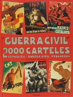 Poster book | La Guerra civil en 2000 carteles: República - Guerra civil - Posguerra