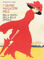 Poster book | I Grandi Magazzini Mele ella Napoli della Belle Epoque