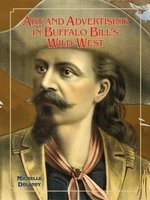 Poster book | Art and Advertising in Buffalo Bill's Wild West