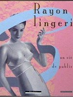 Poster book | Rayon Lingerie: Un Siècle de Publicité