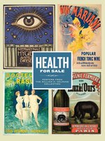 Poster book | Health for Sale - Posters from the William H. Helfand Collection