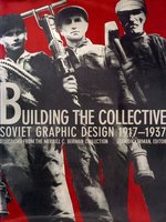 Poster book | Building the Collective: Soviet Graphic Design 1917-1937
