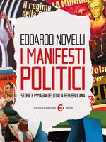 Poster book | I manifesti politici. Storie e immagini dell'Italia repubblicana