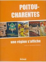 Poster book | Poitou-Charentes : Une région s'affiche