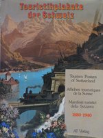 Poster book | Touristikplakate der Schweiz 1880-1940 / Tourism Posters of Switzerland