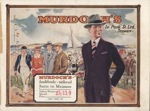 Murdoch’s [Sydney] Catalogues For Men’s And Boys’ Fashion 1928. 