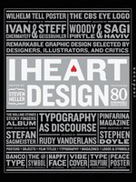 Poster book | I Heart Design: Remarkable Graphic Design Selected by Designers, Illustrators, and Critics