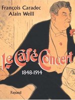 Poster book: Le café-Concert (1848-1914) 