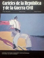 Poster book: Carteles de la Republica y la Guerra Civil