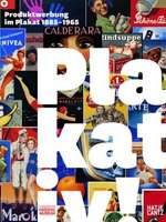Poster book: Plakativ!Produktwerbung im Plakat 1885 - 1965