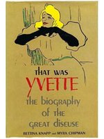 Poster book: That Was Yvette; the Biography of a Great Diseuse