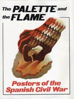 Poster book: The Palette and the Flame: Posters of the Spanish Civil War