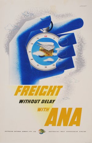 Freight Without Delay With ANA-c1950s. Colour lithograph, signed in image upper right
