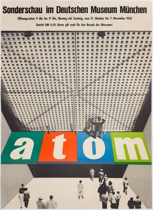 Atom / Sonderschau Im Deutschen Museum Munchen