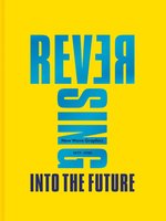 Poster book: Reversing Into The Future: New Wave Graphics 1977–1990
