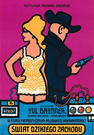 Swiat Dzikiego Zachodu - polish movie poster for Westworld (1973)