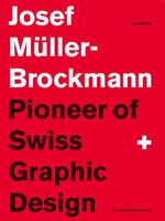Poster book: Josef Muller-Brockmann: Pioneer of Swiss Graphic Design
