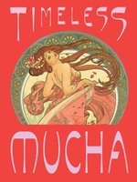 Poster book: Timeless Mucha: The Magic of Line